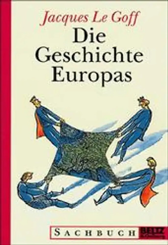 Die geschichte europas - die,