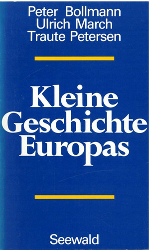 Kleine geschichte europas - kleine,