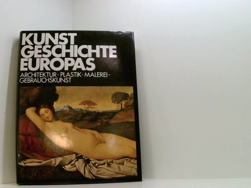 Kunstgeschichte europas - kunstgeschichte,