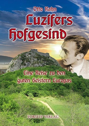 Otto rahn luzifers hofgesind - rahn:,