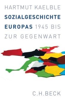 Sozialgeschichte europas 1945 - sozialgeschichte,