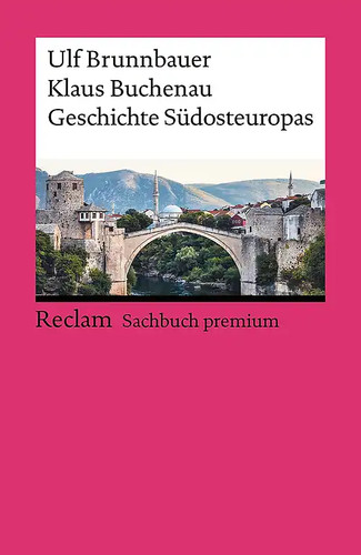 Geschichte südosteuropas - geschichte,