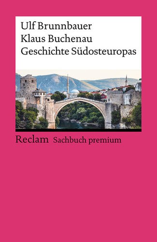 Geschichte südosteuropas - geschichte,