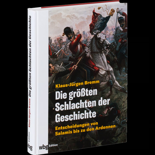 Die größten schlachten der - schlachten,