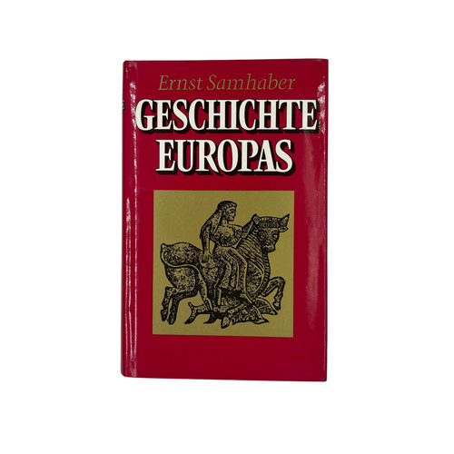 Geschichte europas samhaber - geschichte, /