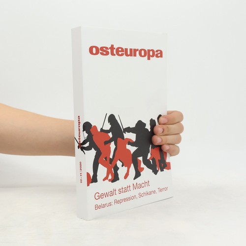 Osteuropa 2020 macht - osteuropa, 10-11/2020: